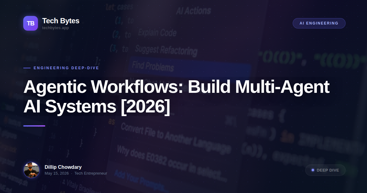 Agentic Workflows: Build Multi-Agent AI Systems [2026]