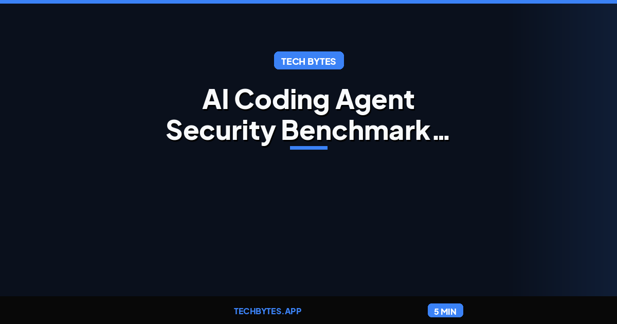 AI Coding Agent Security Benchmark news update