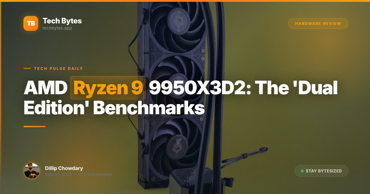 AMD Ryzen 9 9950X3D2