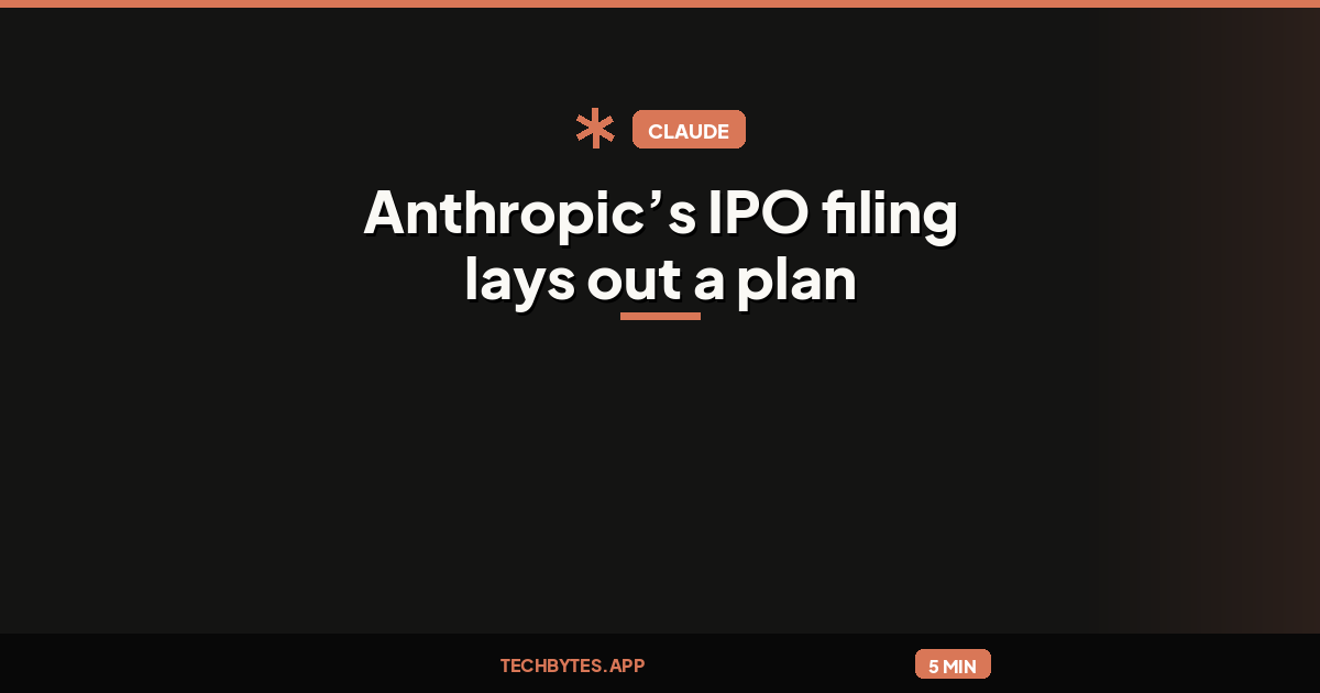 Anthropic’s IPO filing lays out a plan to ‘revolutionize every area