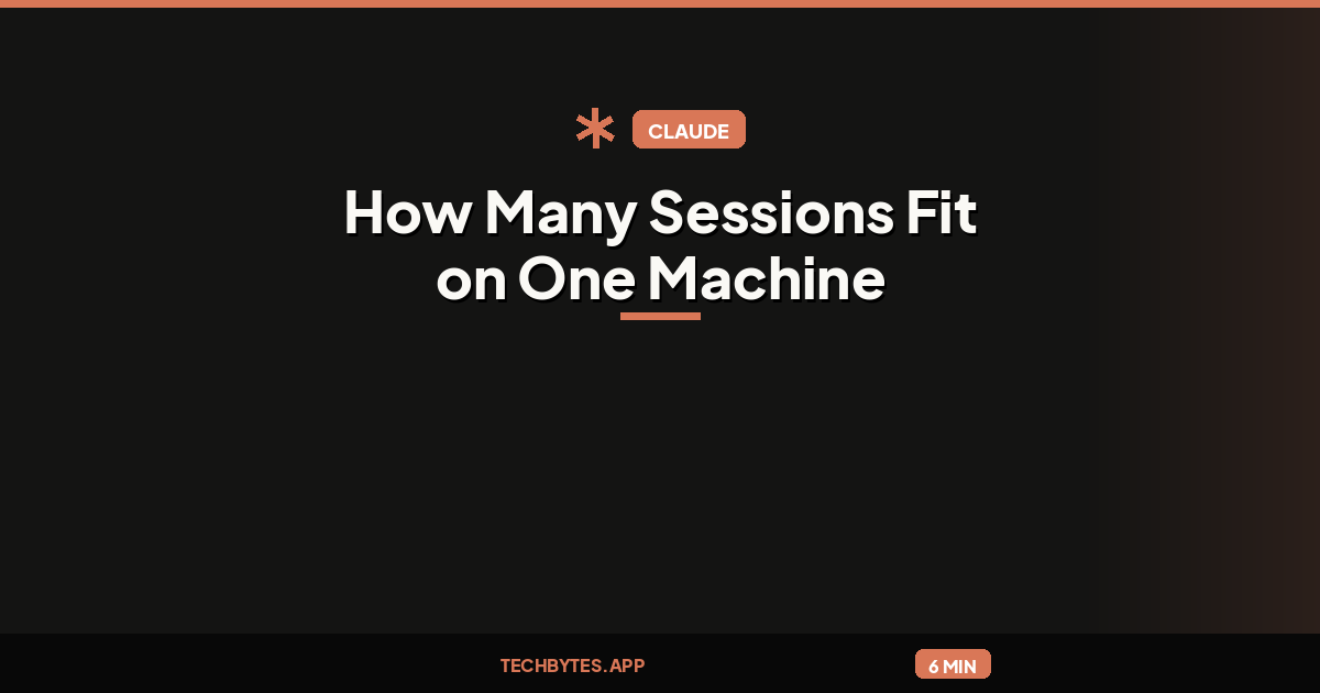 Claude Code Memory Usage: How Many Sessions Fit on One Machine