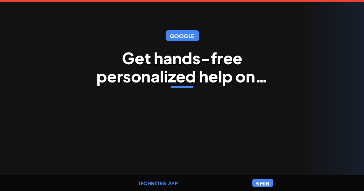 Get hands-free personalized help on the road with Gemini