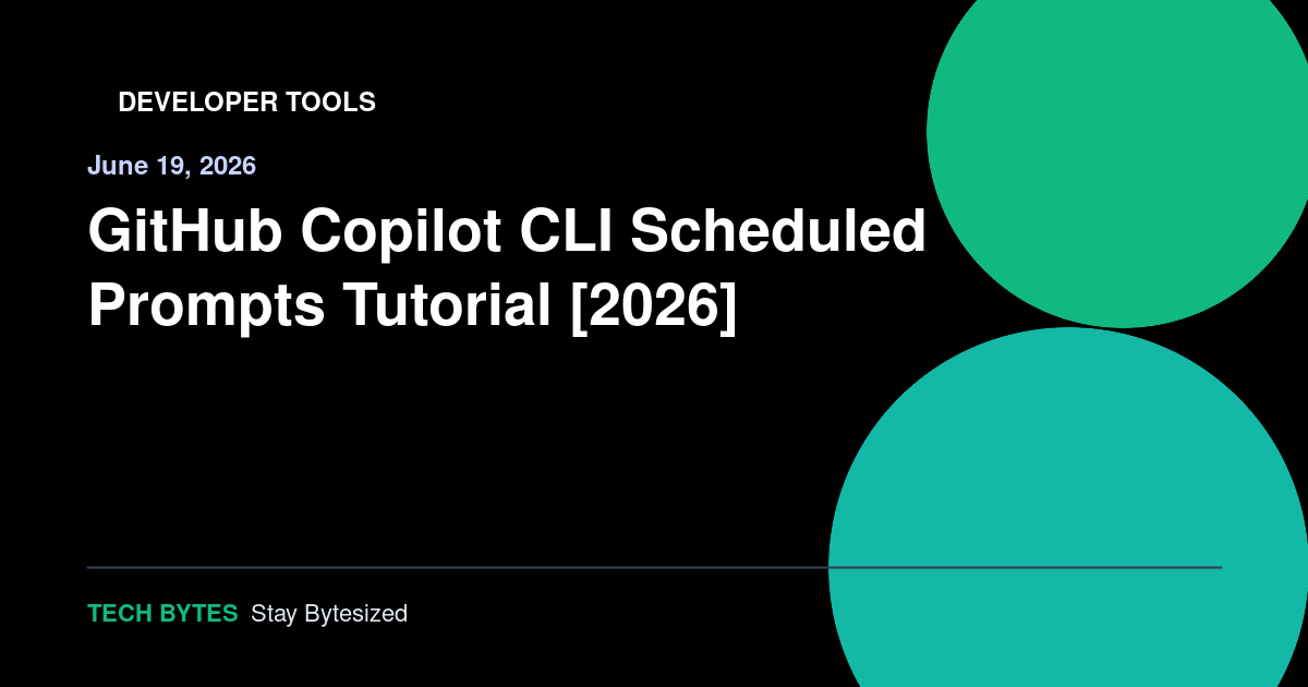 GitHub Copilot CLI Scheduled Prompts Tutorial [2026]