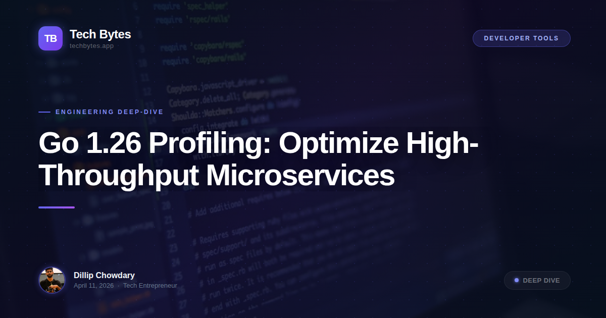 Go 1.26 Profiling: Optimize High-Throughput Microservices