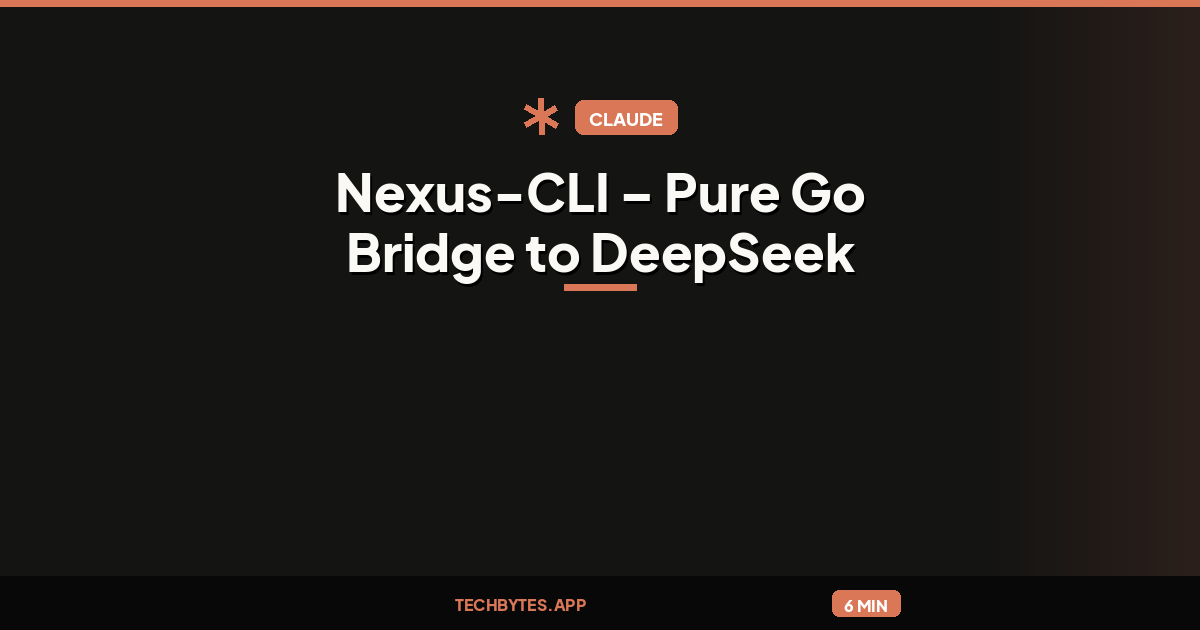 Nexus-CLI – Pure Go Bridge to DeepSeek R1/V3 with Claude Code and Ollama