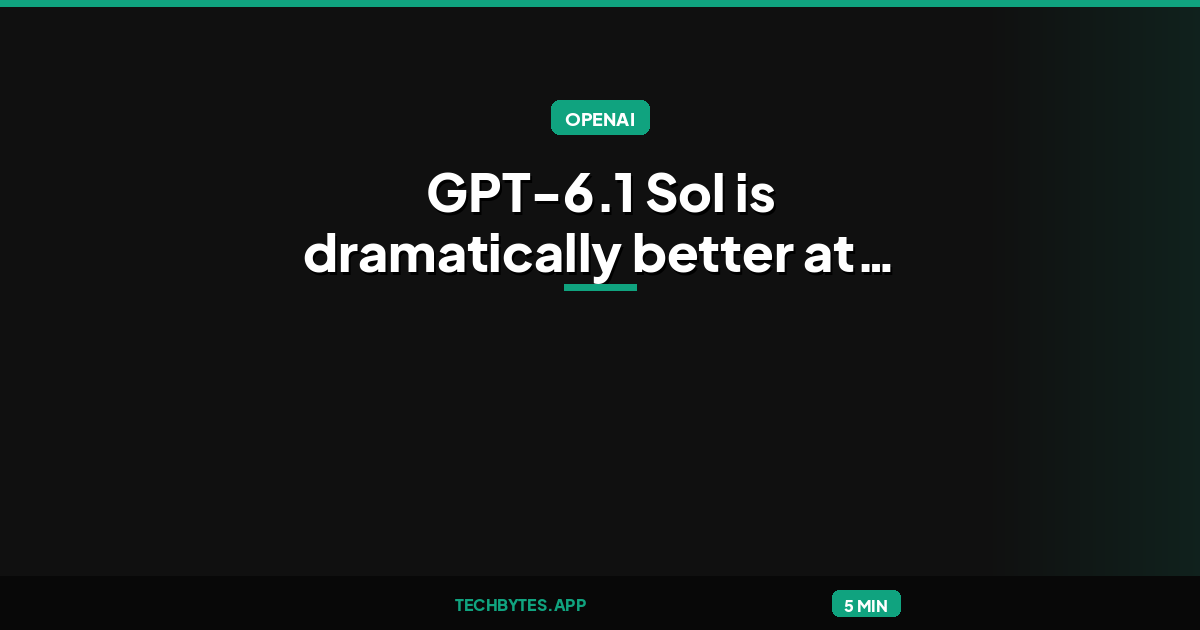 OpenAI says GPT-6.1 Sol is dramatically better at migrating legacy code