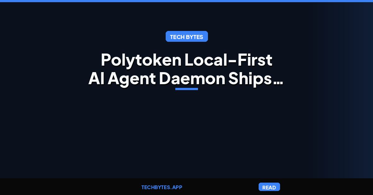 Polytoken Local-First AI Agent Daemon Ships with Multi-Repo Orchestration