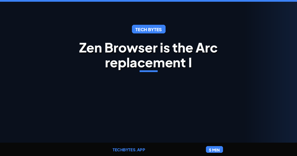 Zen Browser is the Arc replacement I was looking for
